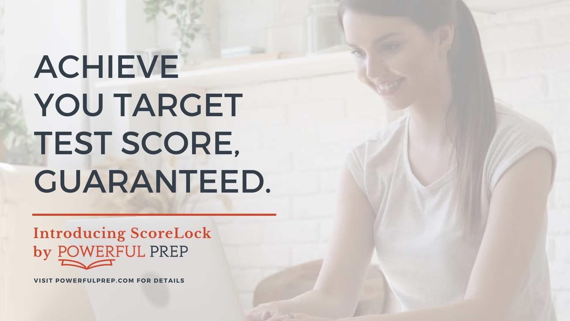 ScoreLock SAT test score guarantee powerful prep